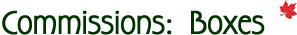 commissions boxes title, green font